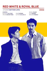 Постер до фильму"Червоний, білий та королівський синій" #803277