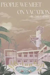 Постер до фильму"Люди, яких ми зустрічаємо у відпустці" #1242496