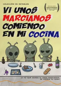 VI UNOS MARCIANOS COMIENDO EN MI COCINA