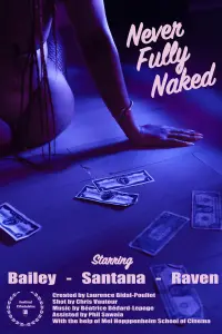 Never Fully Naked