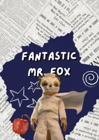 Постер до фильму"Незрівнянний містер Фокс" #818774
