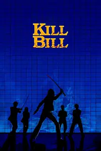 Постер до фильму"Убити Білла: Фільм 1" #1122658