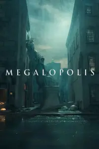 Постер до фильму"Мегалополіс" #454515