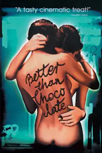 Постер до фильму"Краще шоколаду" #1126313