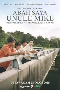 Abah Saya, Uncle Mike
