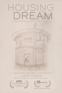 Housing a Dream