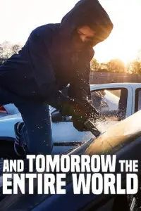 Постер до фильму"А завтра весь світ" #1109785