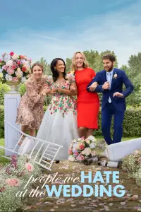 Постер до фильму"Люди, яких ми ненавидимо на весіллі" #1144764