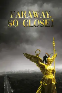 Постер до фильму"Так далеко, так близько" #1162588