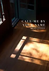 Постер до фильму"Назви мене своїм ім