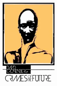 Постер до фильму"Злочини майбутнього" #1098718