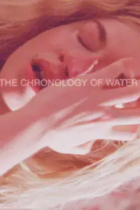 Постер до фильму"Хронологія води" #528381