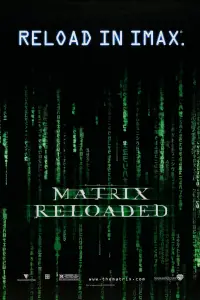 Постер до фильму"Матриця: Перезавантаження" #915644