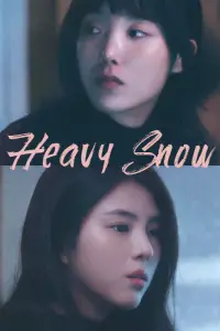 Heavy Snow