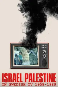Israel Palestine on Swedish TV 1958-1989