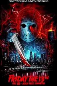 Постер до фильму"П’ятниця 13-те: Частина 8. Джейсон захоплює Мангеттен" #869145