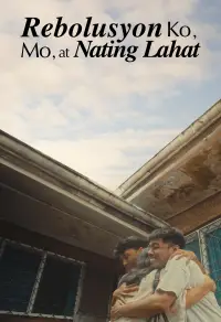 Rebolusyon Ko, Mo, at Nating Lahat