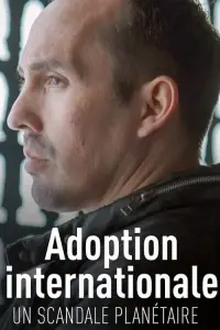 Adoption International: A Global Scandal