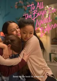 Постер до фильму"Усім хлопцям, яких я кохала раніше" #647549