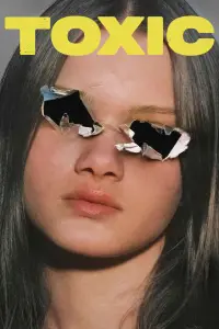 Постер до фильму"Токсик" #696198