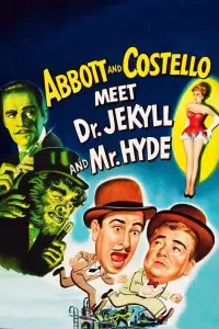 Постер до фильму"Ебботт і Костелло зустрічають доктора Джекіла та містера Гайда" #1132218