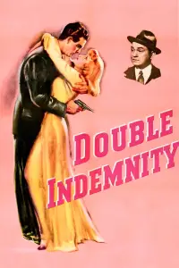 Постер до фильму"Подвійна страховка" #964498