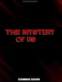 The Mystery Of Us