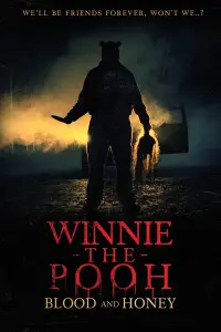 Постер до фильму"Вінні-Пух: Кров і мед" #909233
