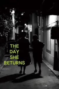 The Day She Returns