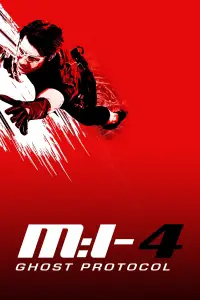 Постер до фильму"Місія неможлива: Протокол Фантом" #914982
