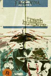 Trash Humpers