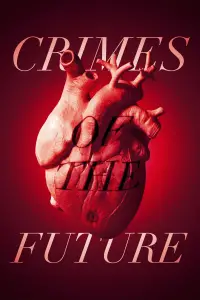 Постер до фильму"Злочини майбутнього" #981275