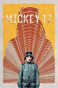 Постер до фильму"Мікі 17" #916044