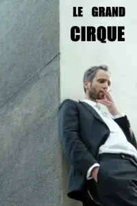 Le Grand Cirque