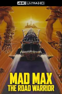 Постер до фильму"Скажений Макс: Воїн дороги" #953858