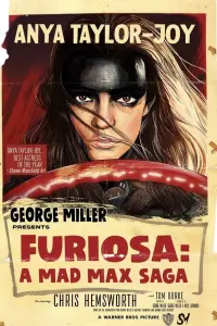 Постер до фильму"Фуріоза: Шалений Макс. Сага" #913681