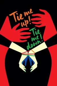 Постер до фильму"Зв’яжи мене" #1094072