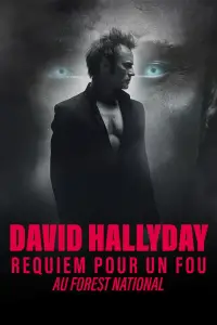 David Hallyday : Requiem pour un fou au Forest National
