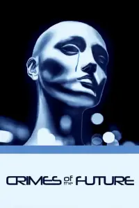 Постер до фильму"Злочини майбутнього" #1098709