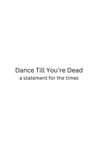 Dance Till You're Dead