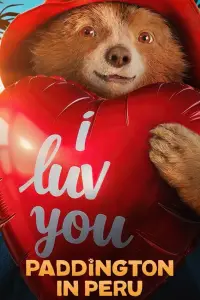 Постер до фильму"Пригоди Паддінґтона в Перу" #924996