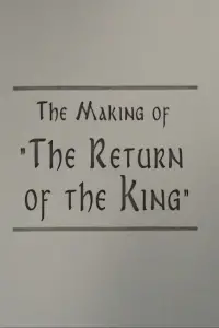 A Filmmaker's Journey: Making 'The Return of the King'