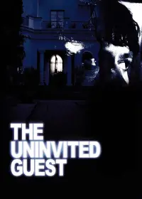 The Uninvited Guest