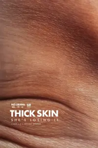 Thick Skin