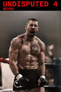 Постер до фильму"Бойка: незаперечний 4" #916897