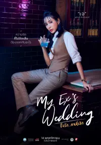 My Ex's Wedding
