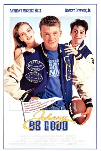 Постер до фильму"Джонні, будь хорошим" #1033099