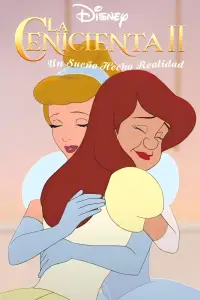 Постер до фильму"Попелюшка 2: Мрії збуваються" #937892