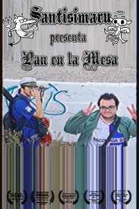 Santisimaru presents Pan en la Mesa - The Documentary