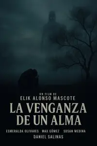La venganza de un alma
